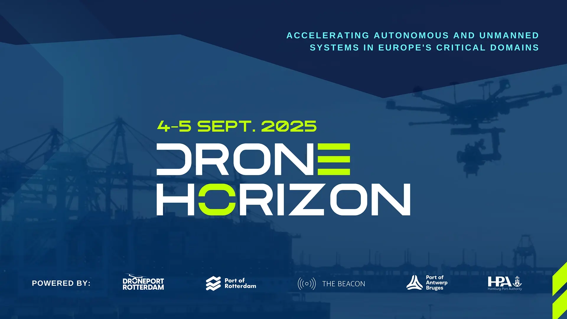 Promotional banner for DroneHorizon 2025. Text reads: &ldquo;4&ndash;5 Sept. 2025 &mdash; DroneHorizon&rdquo; with the tagline &ldquo;Accelerating Autonomous and Unmanned Systems in Europe&rsquo;s Critical Domains.&rdquo;